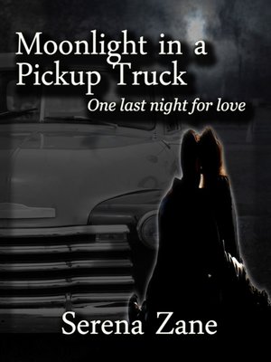 cover image of Moonlight in a Pickup Truck